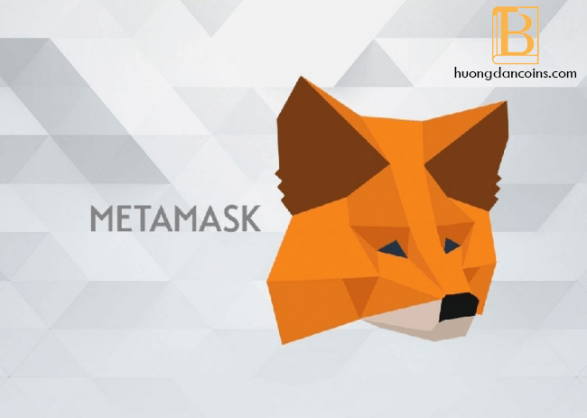 Ví metamask là gì? Hướng dẫn sử dụng ví Metamask từ A-Z