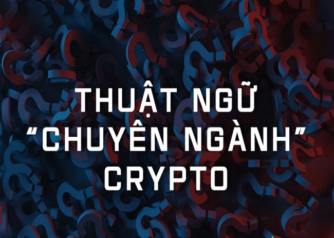 Các thuật ngữ Cryptocurrency cho người mới ( Phần 1 ) 